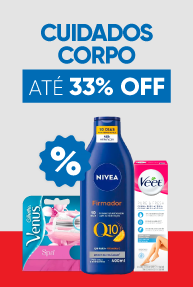 Cuidado corpo até 33% OFF